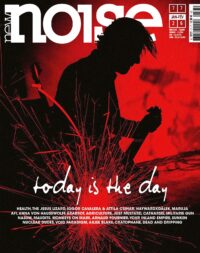 New Noise #77 (Today Is The Day)