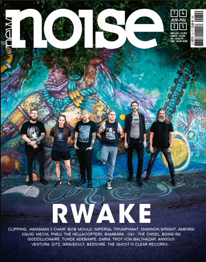 New Noise #74 (Rwake)