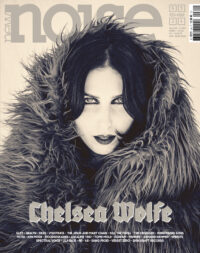 New Noise #69 (Chelsea Wolfe)